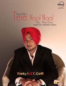 Tere Naal Naal (Feat Mista Baaz) Preet Billa mp3 song ringtone, Tere Naal Naal Preet Billa Ringtone Download - RiskyJatt.Com