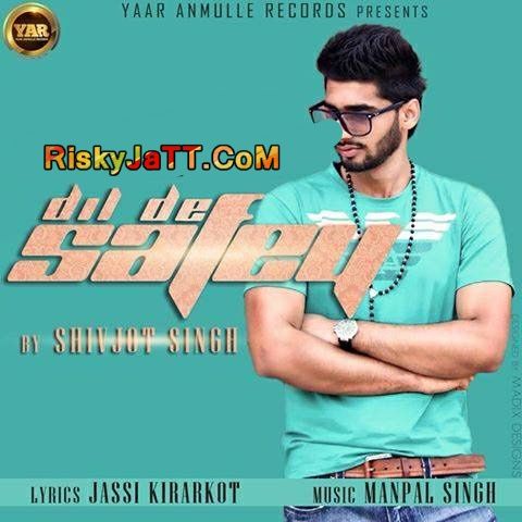 Dil De Safey Shivjot mp3 song ringtone, Dil De Safey Shivjot Ringtone Download - RiskyJatt.Com