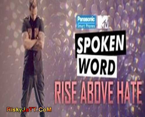 Rise Above Hate Jazzy B mp3 song ringtone, Rise Above Hate Jazzy B Ringtone Download - RiskyJatt.Com