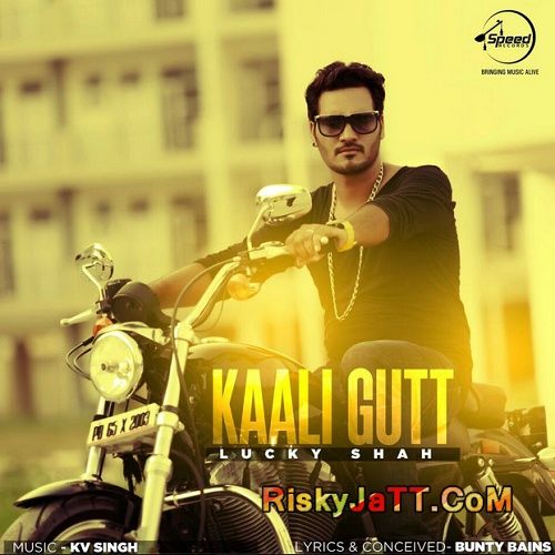 Kaali Gutt Lucky Shah mp3 song ringtone, Kaali Gutt Lucky Shah Ringtone Download - RiskyJatt.Com