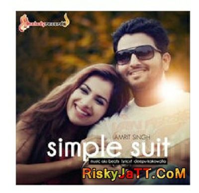 Simple Suit Amrit Singh mp3 song ringtone, Simple Suit Amrit Singh Ringtone Download - RiskyJatt.Com