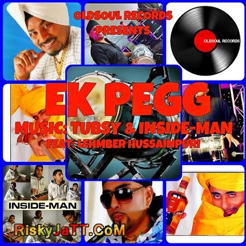 Ek Pegg Tubsy, Inside-Man, Lehmber Hussainpuri mp3 song ringtone, Ek Pegg Tubsy, Inside-Man, Lehmber Hussainpuri Ringtone Download - RiskyJatt.Com