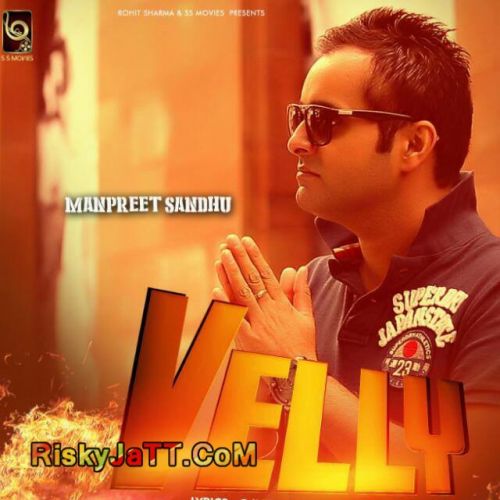 Velly Manpreet Sandhu mp3 song ringtone, Velly Manpreet Sandhu Ringtone Download - RiskyJatt.Com