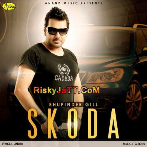 Skoda Bhupinder Gill mp3 song ringtone, Skoda Bhupinder Gill Ringtone Download - RiskyJatt.Com