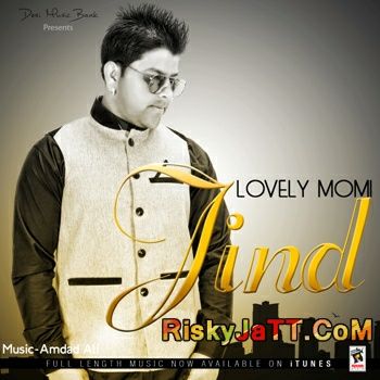 Jind Lovely Momi mp3 song ringtone, Jind Lovely Momi Ringtone Download - RiskyJatt.Com