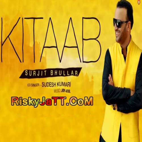 Kitaab Feat. Sudesh Kumari Surjit Bhullar mp3 song ringtone, Kitaab Surjit Bhullar Ringtone Download - RiskyJatt.Com