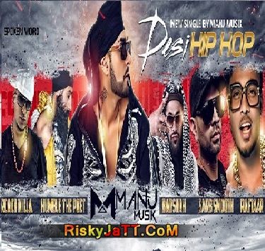 Desi Hip Hop Manj Musik, Raxstar, Roach Killa, Badshah, Raftaar mp3 song ringtone, Desi Hip Hop Manj Musik, Raxstar, Roach Killa, Badshah, Raftaar Ringtone Download - RiskyJatt.Com