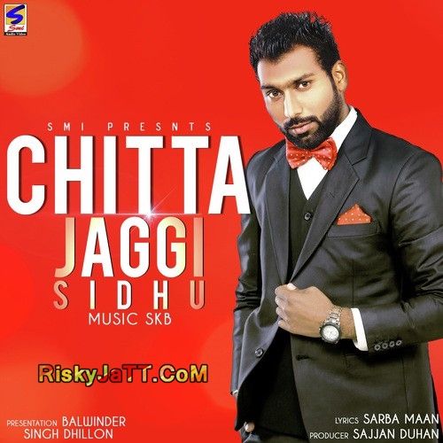 Chitta Jaggi Sindhu mp3 song ringtone, Chitta Jaggi Sindhu Ringtone Download - RiskyJatt.Com