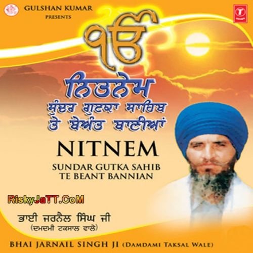 Anand Sahib Bhai Jarnail Singh mp3 song ringtone, Damdami Taksal Nitnem Bhai Jarnail Singh Ringtone Download - RiskyJatt.Com