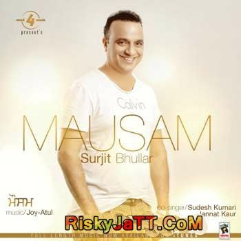 Fail Surjit Bhullar, Sudesh Kumari mp3 song ringtone, Mausam Surjit Bhullar, Sudesh Kumari Ringtone Download - RiskyJatt.Com