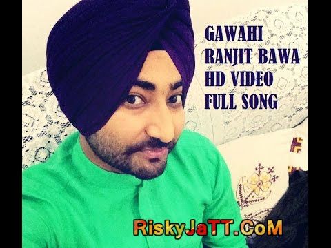 Gawahi (Live) Ranjit Bawa mp3 song ringtone, Gawahi (Live) Ranjit Bawa Ringtone Download - RiskyJatt.Com