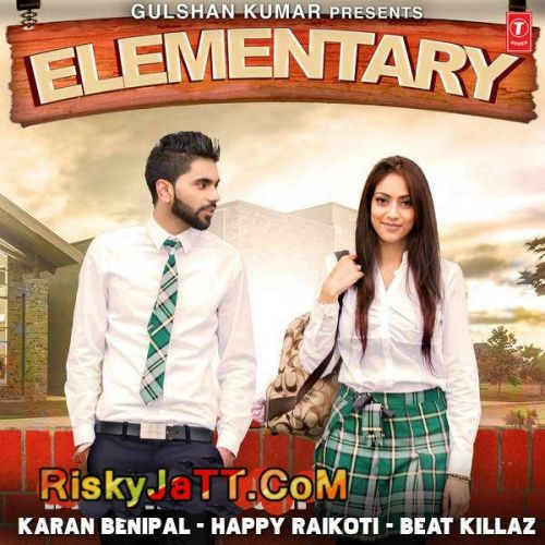 Elementary Karan Benipal mp3 song ringtone, Elementary Karan Benipal Ringtone Download - RiskyJatt.Com