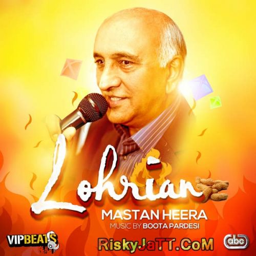 Lohrian (with Boota Pardesi) Mastan Heera mp3 song ringtone, Lohrian Mastan Heera Ringtone Download - RiskyJatt.Com