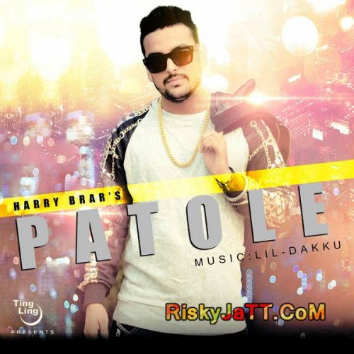 Patole Harry Brar mp3 song ringtone, Patole Harry Brar Ringtone Download - RiskyJatt.Com