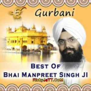 Bhai Manpreet Singh Ji New Songs and Top 20 Albums