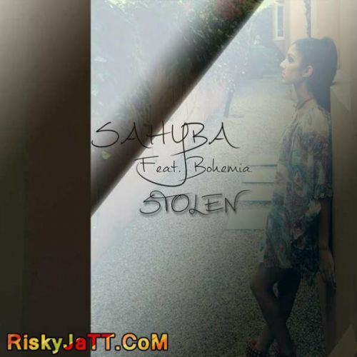 Stolen feat. Bohemia Sahyba mp3 song ringtone, Stolen feat. Bohemia Sahyba Ringtone Download - RiskyJatt.Com