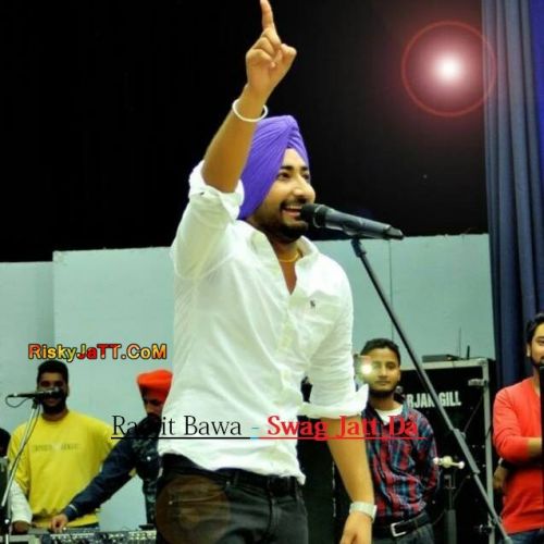 Kurte Swag Jatt Da Ranjit Bawa mp3 song ringtone, Swag Jatt Da (Promo) Ranjit Bawa Ringtone Download - RiskyJatt.Com