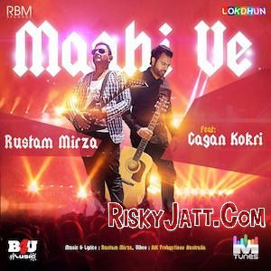 Maahi Ve Rustam Mirza, Gagan Kokri mp3 song ringtone, Maahi Ve Rustam Mirza, Gagan Kokri Ringtone Download - RiskyJatt.Com