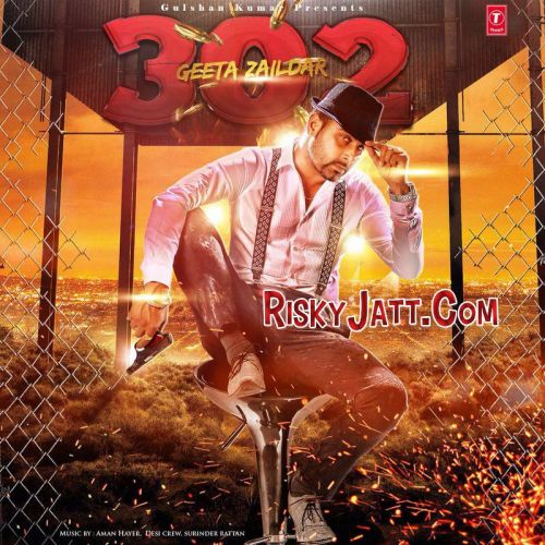 302 Geeta Zaildar mp3 song ringtone, 302 Geeta Zaildar Ringtone Download - RiskyJatt.Com