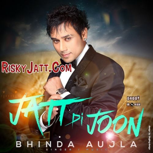 Jatt Di Joon Bhinda Aujla mp3 song ringtone, Jatt Di Joon Bhinda Aujla Ringtone Download - RiskyJatt.Com