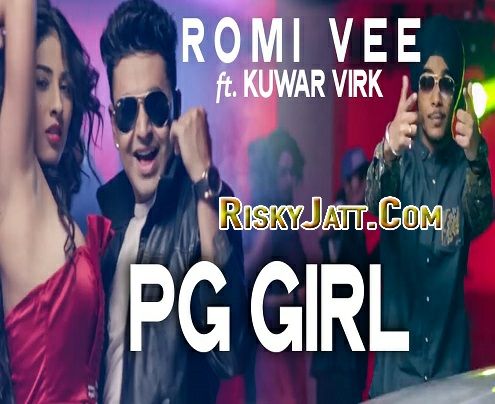 PG Girl Romi V, Kuwar Virk mp3 song ringtone, PG Girl Romi V, Kuwar Virk Ringtone Download - RiskyJatt.Com