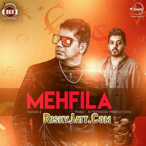 Mehfila Manak-E mp3 song ringtone, Mehfila Manak-E Ringtone Download - RiskyJatt.Com