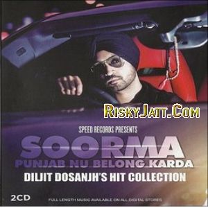 Kuriye Mind Na Karin Diljit Dosanjh mp3 song ringtone, Hit Collection (2015) Diljit Dosanjh Ringtone Download - RiskyJatt.Com