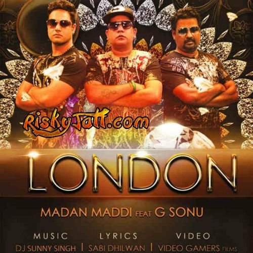 London ft. G Sonu Madan Maddi mp3 song ringtone, London Madan Maddi Ringtone Download - RiskyJatt.Com