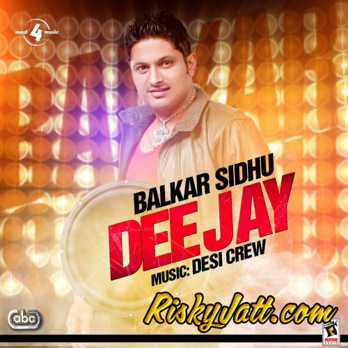 Dee Jay Balkar Sidhu, Desi Crew mp3 song ringtone, Dee Jay Balkar Sidhu, Desi Crew Ringtone Download - RiskyJatt.Com