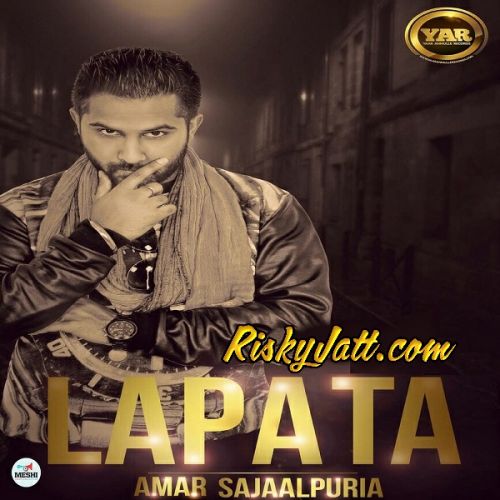 Lapata Amar Sajaalpuria mp3 song ringtone, Lapata Amar Sajaalpuria Ringtone Download - RiskyJatt.Com