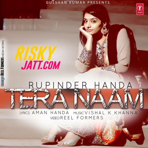 Tera Naa Rupinder Handa mp3 song ringtone, Tera Naa Rupinder Handa Ringtone Download - RiskyJatt.Com