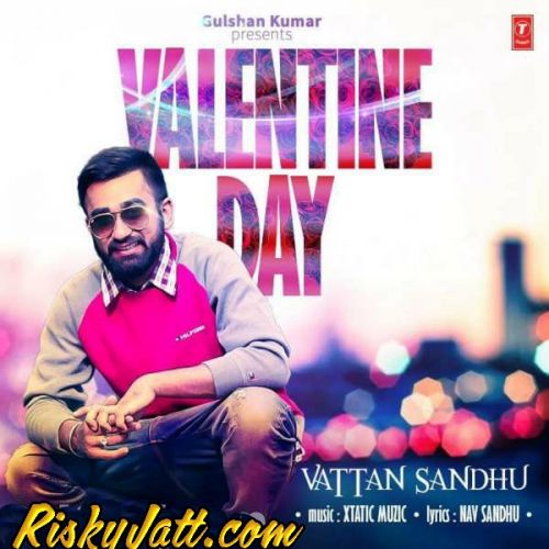 Valentine Day Vattan Sandhu mp3 song ringtone, Valentine Day Vattan Sandhu Ringtone Download - RiskyJatt.Com