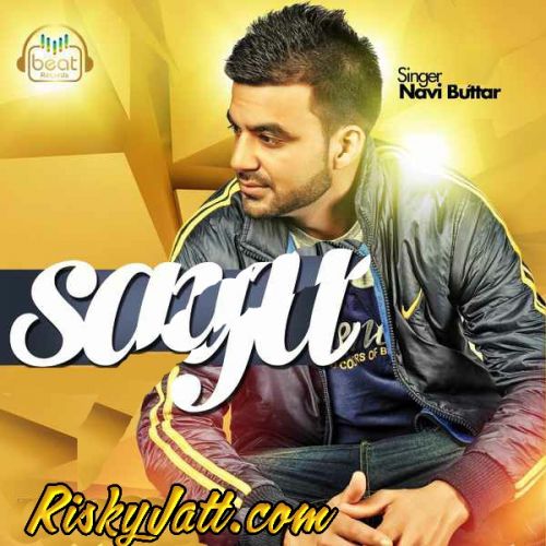 Saya Navi Buttar mp3 song ringtone, Saya Navi Buttar Ringtone Download - RiskyJatt.Com