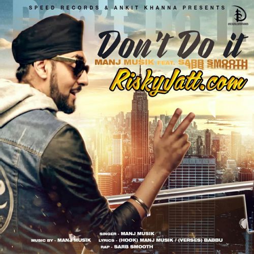 Shut Your Mouth Sarb Smooth, Manj Musik mp3 song ringtone, Shut Your Mouth Sarb Smooth, Manj Musik Ringtone Download - RiskyJatt.Com