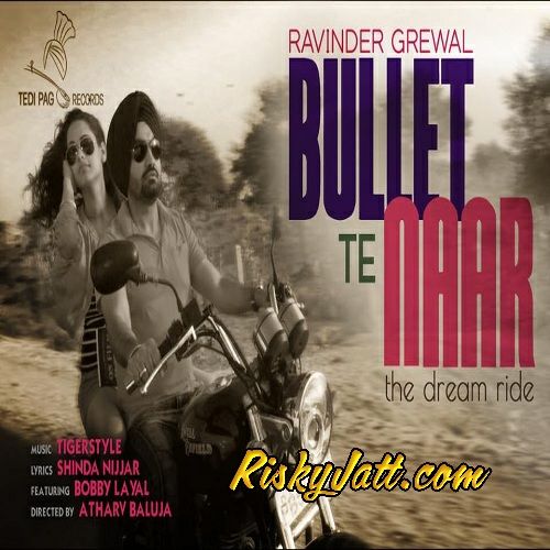 Bapu Das Gaya Ravinder Grewal mp3 song ringtone, Bullet Te Naar Ravinder Grewal Ringtone Download - RiskyJatt.Com