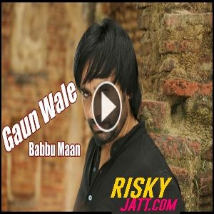 Gaun Wale (Live) Babbu Maan mp3 song ringtone, Gaun Wale (Live) Babbu Maan Ringtone Download - RiskyJatt.Com