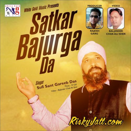 Hankar Sufi Sant Gareeb Das mp3 song ringtone, Satkar Bajurga Da Sufi Sant Gareeb Das Ringtone Download - RiskyJatt.Com