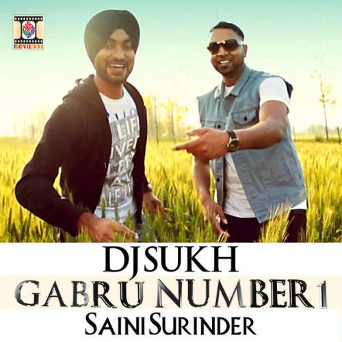 Gabru Number 1 DJ Sukh, Saini Surinder mp3 song ringtone, Gabru Number 1 DJ Sukh, Saini Surinder Ringtone Download - RiskyJatt.Com