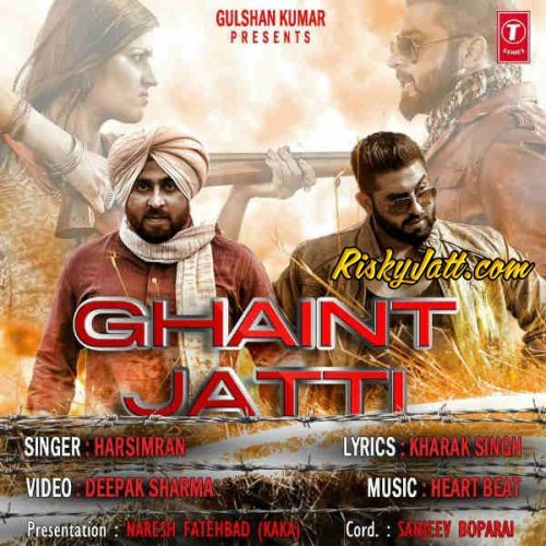 Ghaint Jatti - Harsimran Harsimran mp3 song ringtone, Ghaint Jatti Harsimran Ringtone Download - RiskyJatt.Com