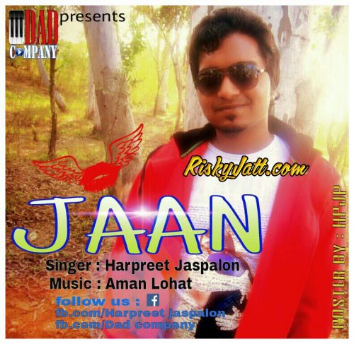 Jaan Harpreet jaspalon mp3 song ringtone, Jaan Harpreet jaspalon Ringtone Download - RiskyJatt.Com