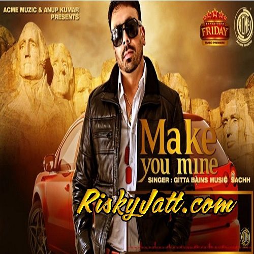 Make You Mine Gitta Bains mp3 song ringtone, Make You Mine Gitta Bains Ringtone Download - RiskyJatt.Com