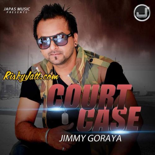 Court Case Jimmy Goraya mp3 song ringtone, Court Case Jimmy Goraya Ringtone Download - RiskyJatt.Com