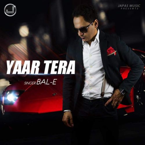 Yaar Tera Ft Deep Jandu BalE mp3 song ringtone, Yaar Tera BalE Ringtone Download - RiskyJatt.Com