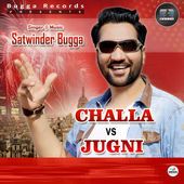 Challa Vs Jugni Satwinder Bugga mp3 song ringtone, Challa Vs Jugni Satwinder Bugga Ringtone Download - RiskyJatt.Com