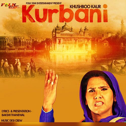 Kurbaani Khushboo Kaur mp3 song ringtone, Kurbaani Khushboo Kaur Ringtone Download - RiskyJatt.Com