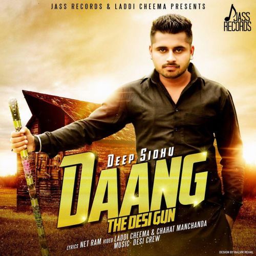 Daang (The Desi Gun) Deep Sidhu mp3 song ringtone, Daang (The Desi Gun) Deep Sidhu Ringtone Download - RiskyJatt.Com