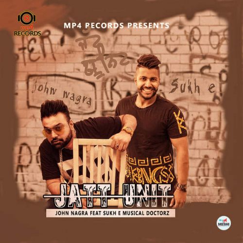 Jatt Unit (Ft. Musical Doctorz) John Nagra mp3 song ringtone, Jatt Unit John Nagra Ringtone Download - RiskyJatt.Com