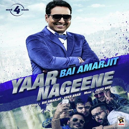 Yaar Nageene Bai Amarjit mp3 song ringtone, Yaar Nageene Bai Amarjit Ringtone Download - RiskyJatt.Com