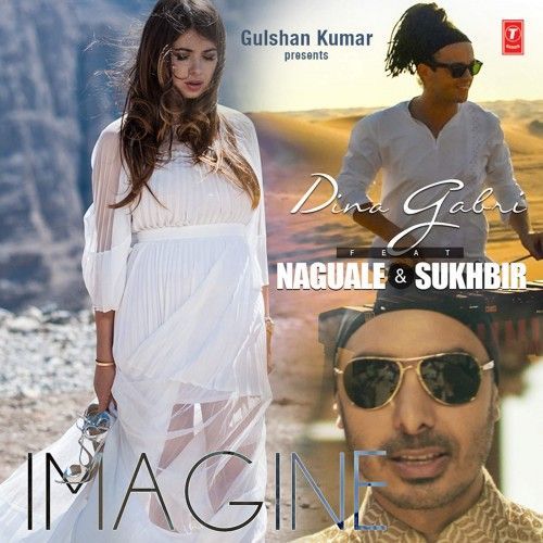 Imagine Dina Gabri, Naguale Sukhbir mp3 song ringtone, Imagine Dina Gabri, Naguale Sukhbir Ringtone Download - RiskyJatt.Com