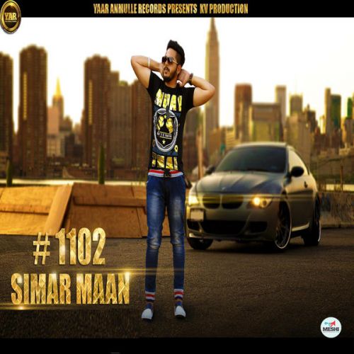 1102 Simar Maan mp3 song ringtone, 1102 Simar Maan Ringtone Download - RiskyJatt.Com